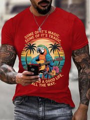 Men's Some Of It’s Magic Some of It’s Tragic, But I Had A Good Life,All The Way Parrot Guitar Casual Tee