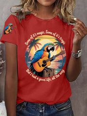 Women's Some Of It’s Magic Some Of It’s Tragic Parrot Print Casual Tee