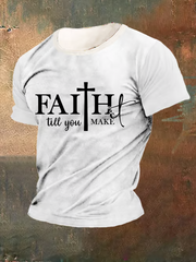 Men's Vintage Faith It Till You Make It Printed short sleeves t-shirt