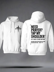 Men's Need Prayer?Tap My Shoulder Print Hoodie