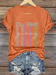 Women's Du Bist Gut Genug Viral Meme German Affirmation T-Shirt