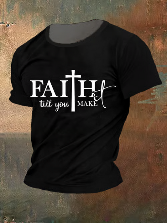 Men's Vintage Faith It Till You Make It Printed short sleeves t-shirt