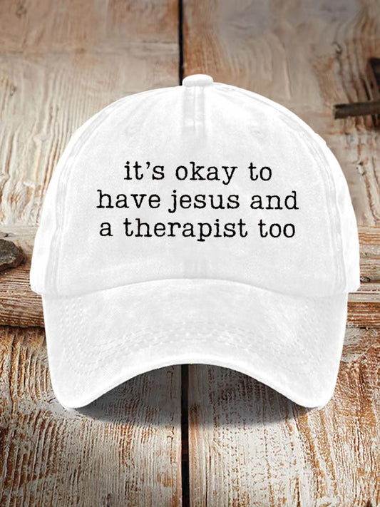 Unisex It's Okay To Have Jesus And A Therapist Too Hat