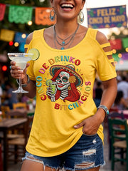 Women's Funny Cinco De Drinko Bitchachos Skeleton Print Casual Tee