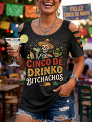Women's Funny Cinco de Drinko Bitchachaos Print Casual Top
