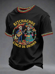 Men's Funny Cinco De Drinko Bitchachos Skeleton Print Casual Tee