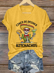 Women's Funny Cinco De Mayo Bitchachos Skull Print Tee