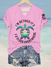 Women's I'm Retired It's 5 O'clock Everywhere Sea Turtle Print Casual V-Neck Tee