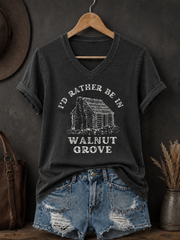Women's I'd Rather Be In Walnut Grove Printed V-neck T-shirt