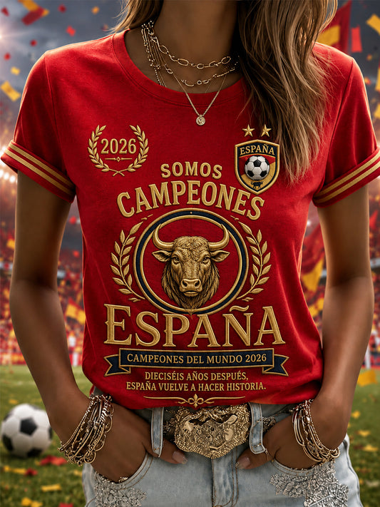 Women's We Are The Champions 2026 Print Celebrate España Champions Gift For Football Fans Casual Tee
