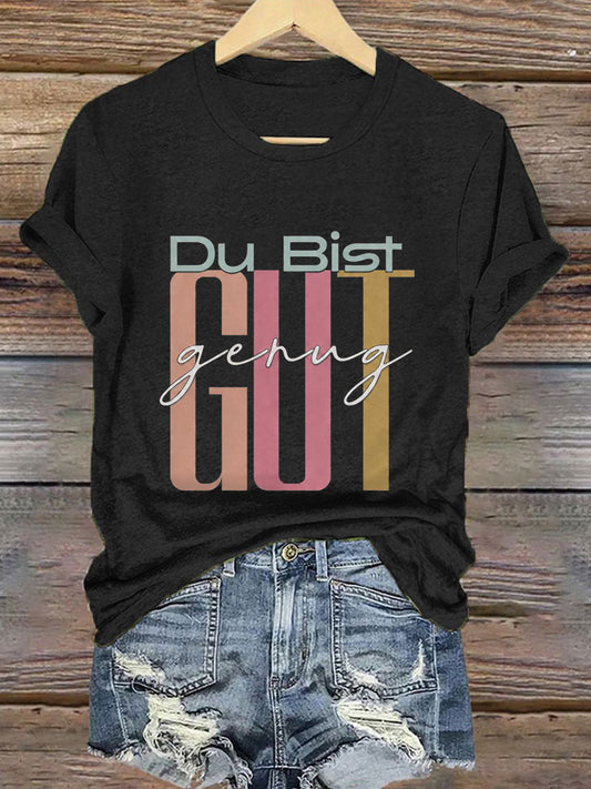 Women's Du Bist Gut Genug Viral Meme German Affirmation T-Shirt