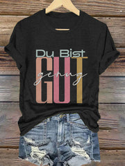 Women's Du Bist Gut Genug Viral Meme German Affirmation T-Shirt