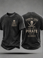 Men's "Drinking rum before noon makes you a pirate, not an alcoholic" Fun Pirate Rum Casual Unisex T-shirt