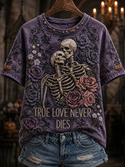 Women's Skeletal Love True Love Never Dies Print Round Neck Short Sleeve T-shirt