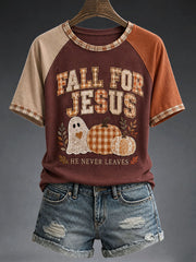 Women's Fall For Jesus He Never Leaves T-Shirt