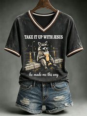 Women's Take It Up With Jesus  He Made Me This Way T-shirt