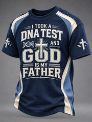Men's I Took a DNA Test God Is My Father Print Tee